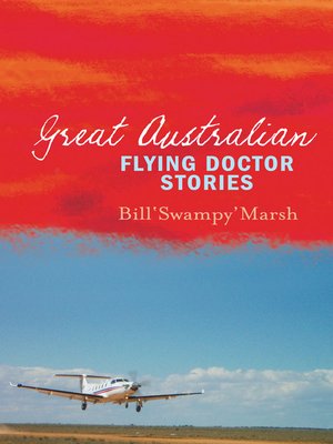 cover image of Great Australian Flying Doctor Stories